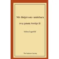 Nils Holgerssons underbara resa genom Sverige II