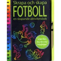 Fotboll : en skapande aktivitetsbok