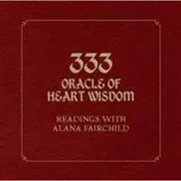 333 Oracle of Heart Wisdom