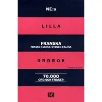 NE:s lilla franska ordbok : fransk-svensk/svensk-fransk 70 000 ord och fraser
