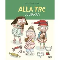 Alla tre julbakar