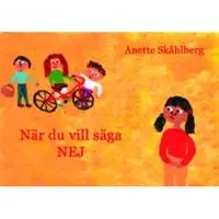 När du vill säga NEJ