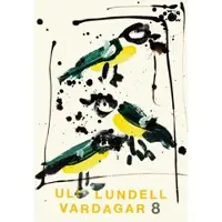 Vardagar 8
