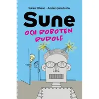 Sune och roboten Rudolf