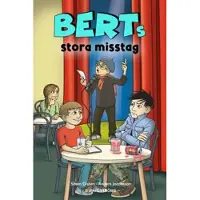 Berts stora misstag