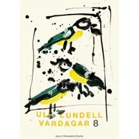 Vardagar 8