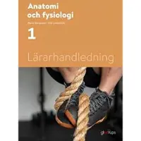 Anatomi och fysiologi 1, lärarhandledning