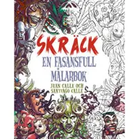 Skräck - En fasansfull målarbok