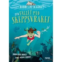 Dubbeldeckarna och fallet med skeppsvraket