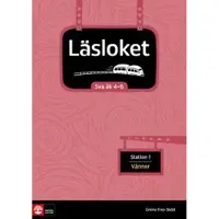 Läsloket åk 4-6 Station 1 Vänner