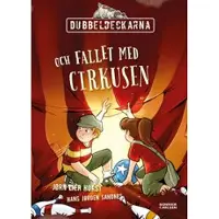 Dubbeldeckarna och fallet med cirkusen