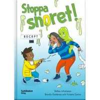 Stoppa snoret!