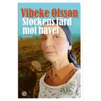 Stockens färd mot havet