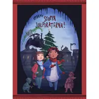 Uppdrag: Stoppa julpiraterna