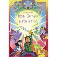 Noa Gupps sista strid