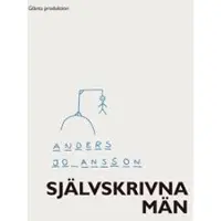 Självskrivna män : subjektiveringens dialektik