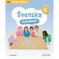 Svenska tillsammans årskurs 5, bok 2 - Texttyper & Språklära