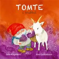Tomte i trubbel