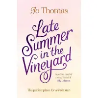 Late Summer in the Vineyard