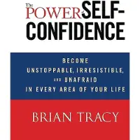 The Power of Self-Confidence