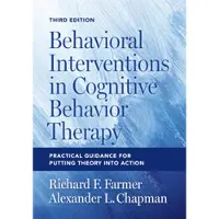 Behavioral Interventions in Cognitive Behavior Therapy
