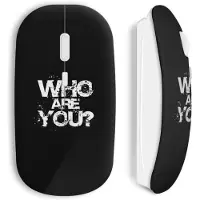 CAPACHEAP Souris sans fil who are you