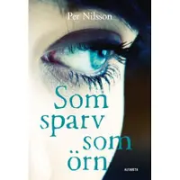 Som sparv som örn