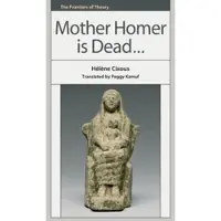 Mother Homer is Dead