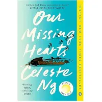 Our Missing Hearts: Reese's Book Club: A Novel