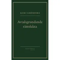 Avtalsgrundande rättsfakta (häftad)