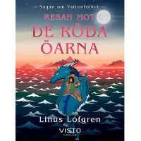 Resan mot de röda öarna (inbunden)