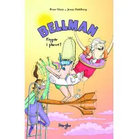 Bellman hoppar i plurret (inbunden)