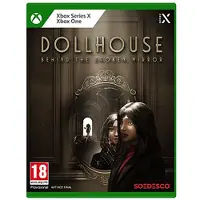 Series X/s Dollhouse: Behind The Broken Mirror