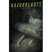 Razorblades Volume 1