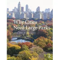 BOKUS Why Cities Need Large Parks