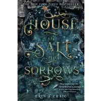 House of Salt and Sorrows