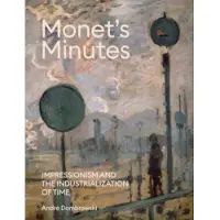 Yale University Press Monet's Minutes (inbunden, eng)