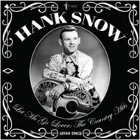 Ginza.se Snow Hank: Let Me Go Lover - The Country Hits