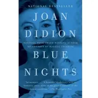Blue Nights: A Memoir