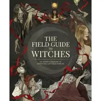 The Field Guide to Witches