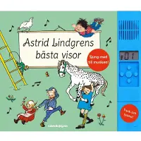Astrid Lindgrens bästa visor (med ljudmodul)