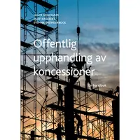 Offentlig upphandling av koncessioner : en handbok