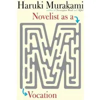 Novelist as a Vocation