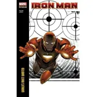 IRON MAN MODERN ERA EPIC COLLECTION: WORLD'S MOST WANTED