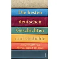 Die Besten Deutschen Geschichten Und Gedichte