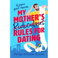 My Mother's Ridiculous Rules for Dating