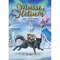 Musse & Helium. Äventyret i Lindrizia