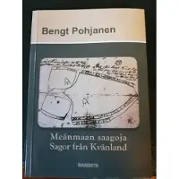 Meänmaan saagoja - Sagor från Kvänland