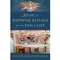 Oxford University Press Music in Medieval Rituals for the End of Life (inbunden, eng)