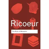 The Rule of Metaphor